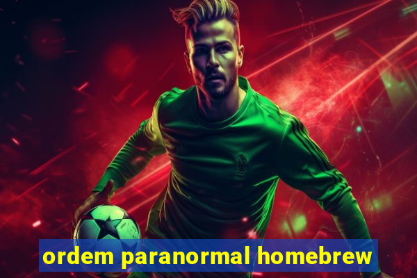 ordem paranormal homebrew